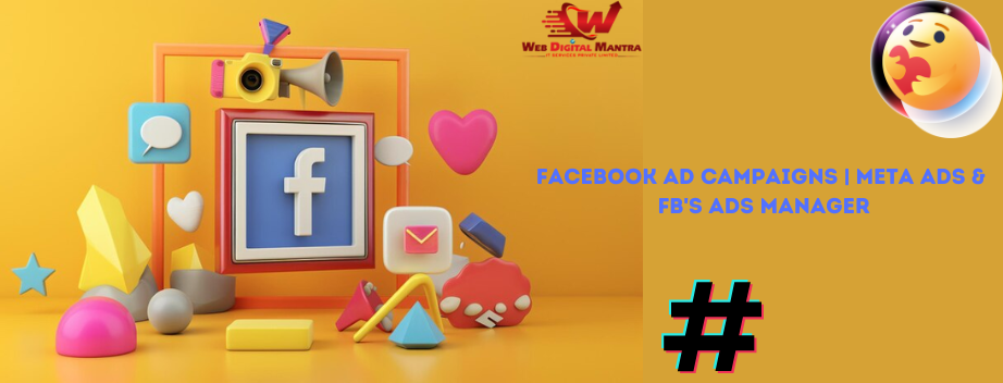 facebook ad campaigns meta ads